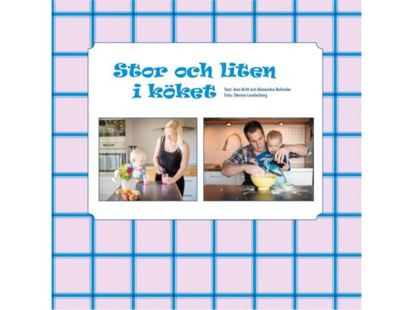 Stor och liten i köket